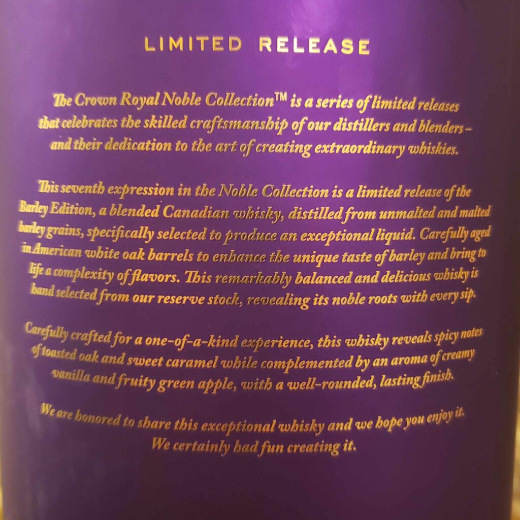 Crown Royal Noble Collection - Barley Edition Review - Secret Whiskey Society - Bottle Description